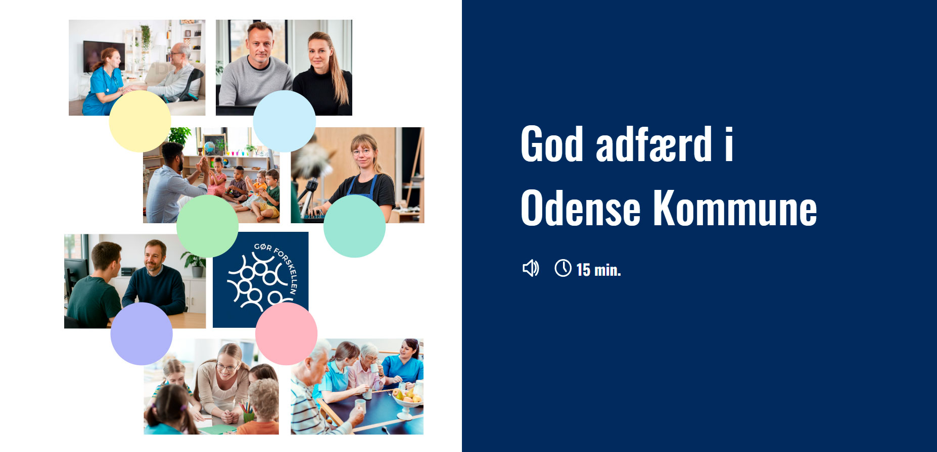 Home page for the e-learning course Good behavior in Odense Municipality